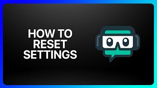 How To Reset Streamlabs Settings Tutorial [upl. by Tessler]