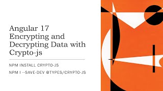 Angular Encrypting Decrypting Data with CryptoJs  Angular 17 Tutorial  npm install cryptojs [upl. by Lunetta338]