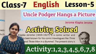 Class7EnglishLesson5Uncle Podger Hangs a PictureActivity SolvedPart1UNIQUELEARNINGLAB [upl. by Lena]