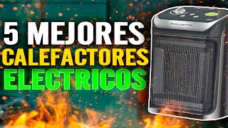 LOS 5 MEJORES CALEFACTORES ELÉCTRICOS DE BAJO CONSUMO 2024 [upl. by Nonie678]