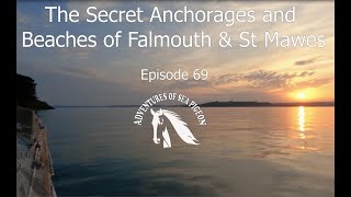 The Secret Anchorages and Beaches of Falmouth amp St Mawes [upl. by Procter]