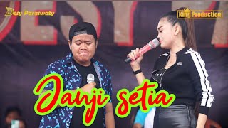 JANJI SETIA  DESY PARASWATI FEAT WA KANCIL  ORGAN DESY PARASWATI GROUP PIMP DESYP  PABEDILAN [upl. by Dasie911]