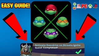 How to EASILY Activate Overdrive on Streets Ignite Fortnite locations Quest [upl. by Latsirc]