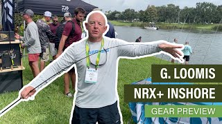 G Loomis NRX Inshore Fishing Rods  Gear Preview [upl. by Fransen]