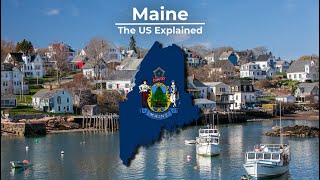 Maine  The US Explained [upl. by Ebsen]