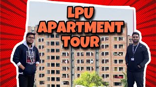 LPU Apartment Tour Exclusive Video  Vlog 2 [upl. by Viveca]