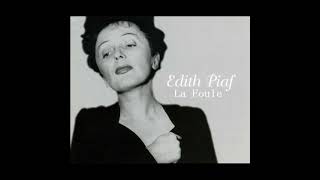 Edith Piaf  La Foule Orig Instrumental Master Sound 2023 [upl. by Adeys]