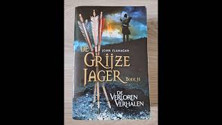 Luisterboek De Grijze Jager deel 11 De Verloren Verhalen De Openingsdans Hfst 13 [upl. by Dash482]