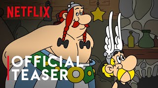 Asterix amp Obelix  Official Teaser  Netflix [upl. by Anert]