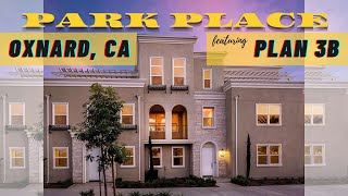 Oxnard CA Real Estate  Park Place Plan 3B  3 Bed 35 Bath  2109 SF  New Construction [upl. by Sirej]