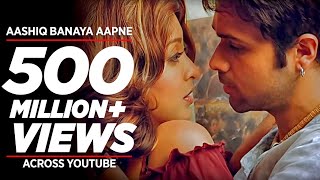 Aashiq Banaya Aapne Title Full Song  Himesh ReshammiyaShreya Ghoshal  Emraan HashmiTanushree D [upl. by Yelnik]