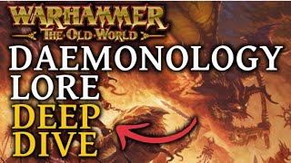 Warhammer The Old World Daemonology Deep Dive [upl. by Neliak]