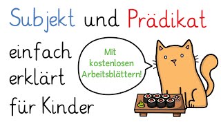 Subjekt und Prädikat  Satzglieder bestimmen Grundschule [upl. by Ardnwahsal]