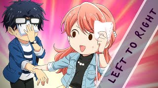 Love is Hard for Otaku「AMV」 Left to Right [upl. by Iffar]