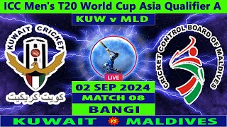 Kuwait vs Maldives  KUW vs MLD  8th T20I of ICC Mens T20 World Cup Asia Qualifier A 2024 Live [upl. by Karas786]