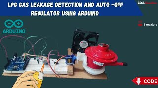 How to make LPG GAS Leakage detection and Auto OFF Regulator using Arduino  Smoke Detection [upl. by Elnora]