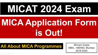 MICAT 2024 Application Form is Out  All About MICA Programmes  Important Dates [upl. by Stein822]