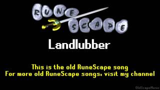 Old RuneScape Soundtrack Landlubber [upl. by Ardnoel951]