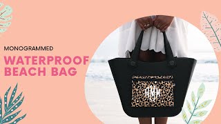 Monogrammed Waterproof Beach Bag [upl. by Chancelor]