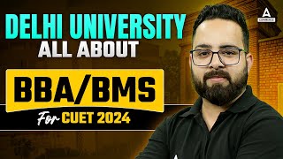 CUET 2024  All About BBA and BMS Courses  Top Delhi University Colleges by Aman Sir [upl. by Roselyn]