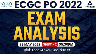 ECGC PO Exam Analysis 2022  29 May Shift 2  ECGC PO Asked Questions amp Expected Cut Off [upl. by Ahsenauq]