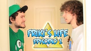 Frikis Life  Episodio 1 [upl. by Hendrix]