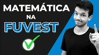 A MELHOR maneira de estudar Matemática para a FUVEST [upl. by Anicart]