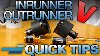 Inrunner V Outrunner  Quick Tip  Motion RC [upl. by Knut330]