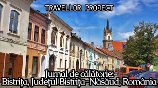 Jurnal de călătorie Bistrița Județul BistrițaNăsăud România [upl. by Aimet]