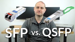 SFP vs QSFP Transceivers What is the Difference [upl. by Assiran]