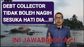 ETIKA DEBT COLLECTOR YANG TIDAK BOLEH DILANGGAR Larangannya sudah jelas kok [upl. by Nauqet934]