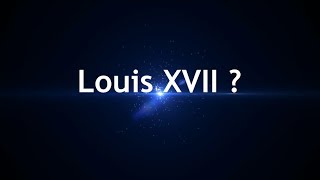 What happened to Louis XVII [upl. by Jeddy]