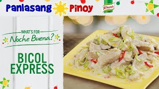 How to Cook Bicol Express  Panlasang Pinoy [upl. by Ocirderf]