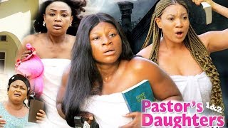 PASTORS DAUGHTERS SEASON 2 NEW MOVIE  2019 LATEST NIGERIAN NOLLYWOOD MOVIE [upl. by Ham]