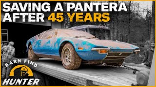 RESCUED DeTomaso Pantera Entombed 45 Years Gets A Second Chance At Life  Barn Find Hunter [upl. by Asilef]