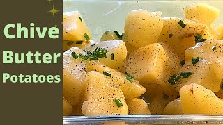 How To Make Chive Butter Potatoes  Or With Chive Olive Oil [upl. by Iila]