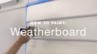 How to paint exterior weatherboards [upl. by Torrey971]