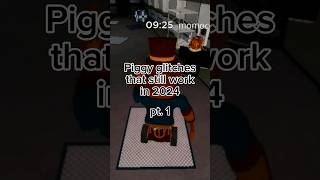 Piggy glitches that still work in 2024 yes Im back [upl. by Ishmael404]