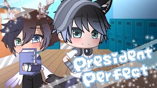 President Perfect GMV  Gacha Club [upl. by Glinys561]