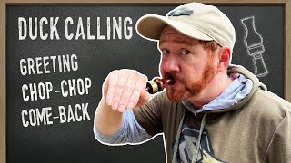 Duck Calling Instructional  How to Blow a Duck Call  Part 2 [upl. by Ahsineg]