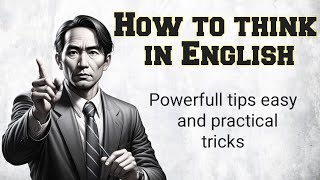 Practice English Speaking  How to think in English easy Tips  Graded Reader  learn English SSE [upl. by Bradwell]