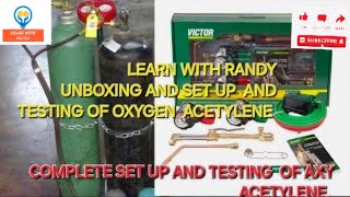 OXYGEN AND ACETYLENE EXPLOSION PREVENTION SET UP AND TESTING LEARN WITH RANDY [upl. by Oleusnoc]