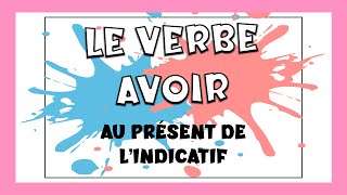 Conjugación del verbo Avoir en francés  Verbos [upl. by Innep]