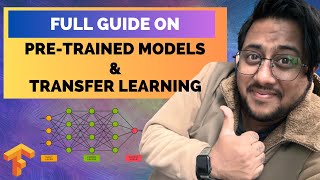 Uncover the Secrets of PreTrained Models and Transfer Learning in 60 Minutes [upl. by Ielak]