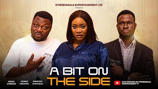 A BIT ON THE SIDE  LATEST NIGERIAN MOVIE 2024 [upl. by Oiramej327]