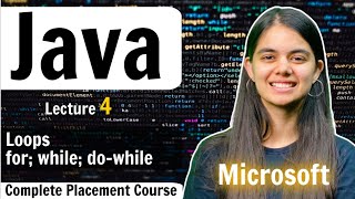 Loops in Java  Java Placement Full Course  Lecture 4 [upl. by Harry56]