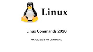 lvm Command  lvm managing Linux Command  Full Details managing lvm Command  Linux Commands 2020 [upl. by Joanie1]