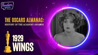 The Oscars Almanac History of the Academy Awards  1929  Wings [upl. by Amihsat]