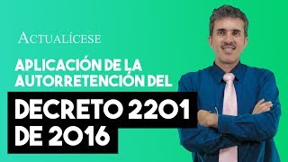 Contribuyentes obligados a aplicar la autorretención especial a título de renta [upl. by Eixam]