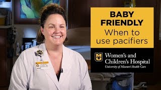 Baby Friendly When To Use Pacifiers Courtney Barnes MD [upl. by Netsreik]